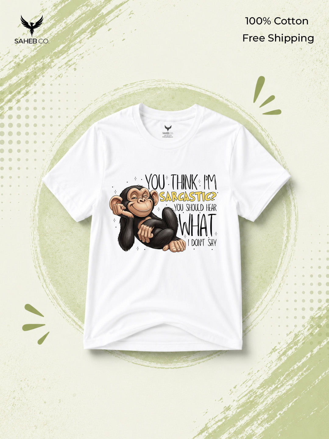 I Don't Say - Sarcastic Animal